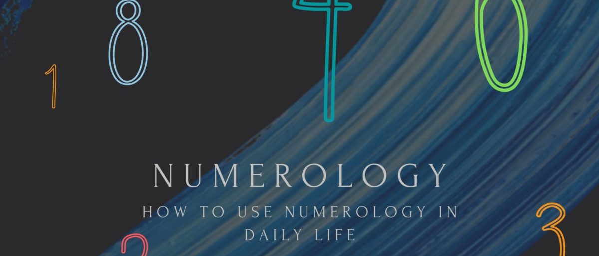 How to use numerology in daily life