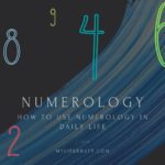 Banner graphic titled "How to Use Numerology in Daily Life" with colorful numerology numbers in the background.