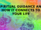 Spiritual Guidance Connects To An Authentic Life