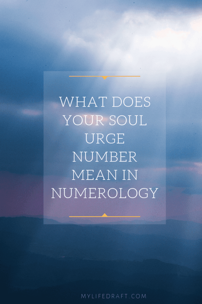 What Does The Soul Urge Number Mean In Numerology?
