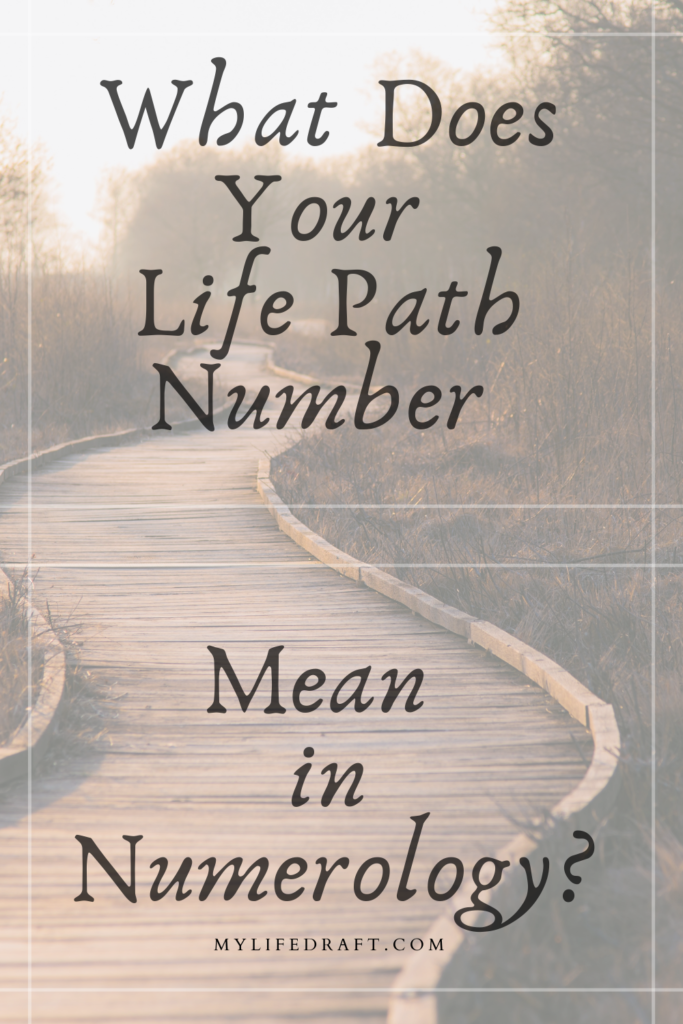 What Does Your Life Path Number Mean in Numerology