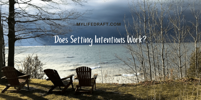 Does Setting Intentions Work?
