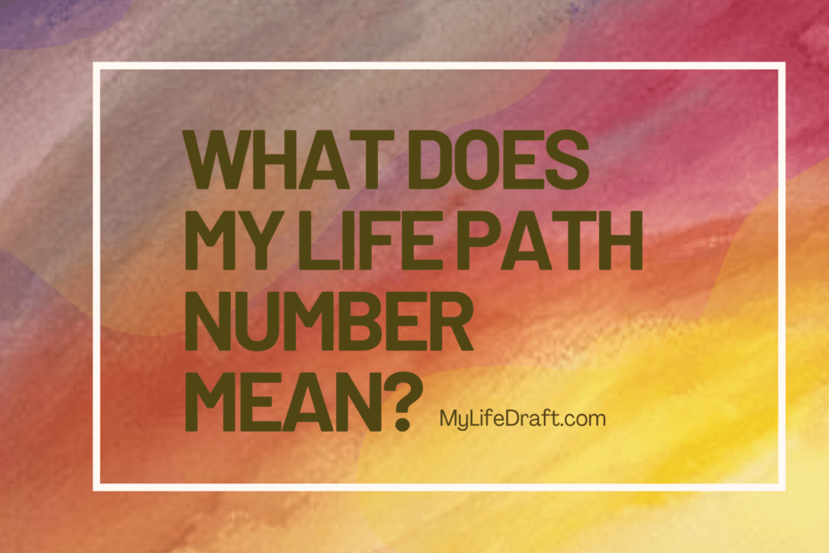 My Life Path Number Doesn't Fit Me