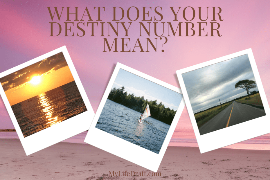 What Does Your Destiny Number Mean?