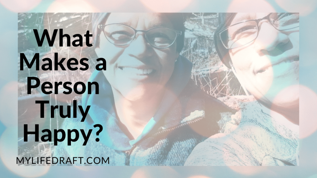 What Makes A Person Truly Happy?