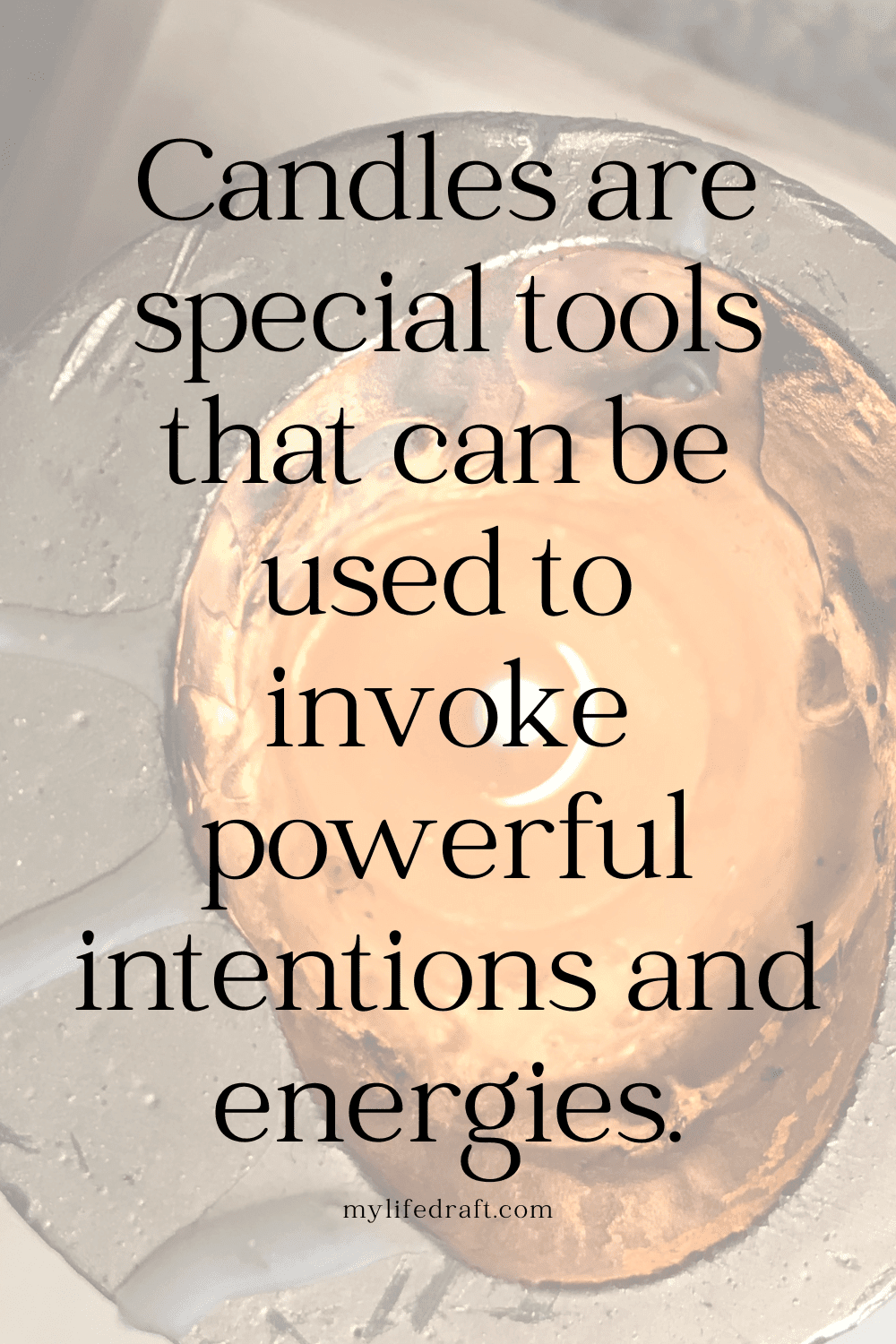 How To Choose The Right Intention Candles For You — MyLifeDraft