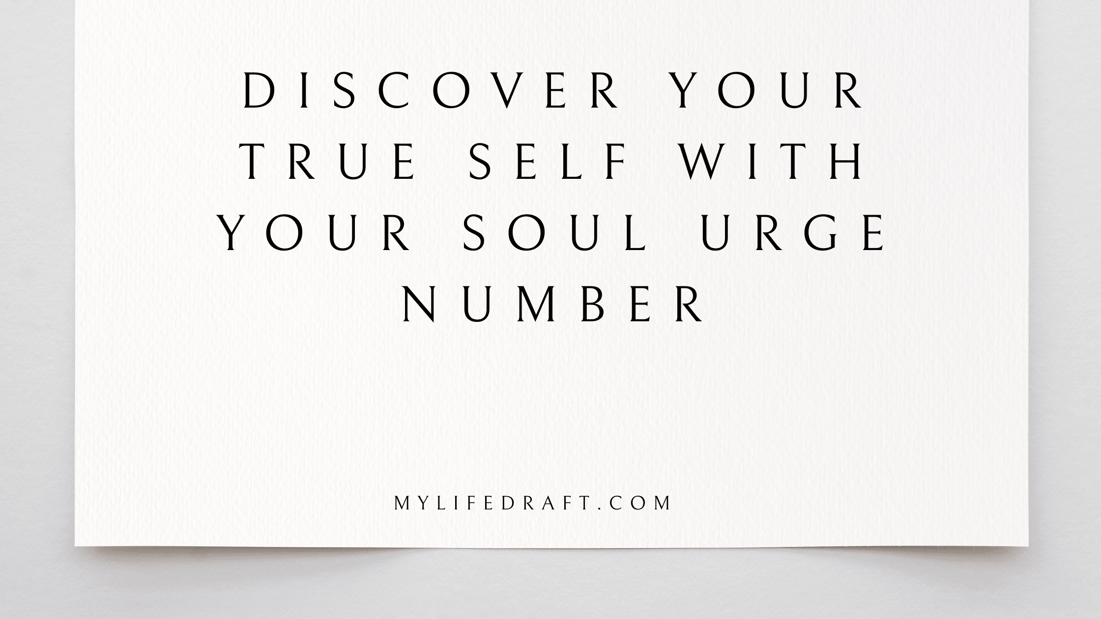 Discover Your True Self with Your Soul Urge Number