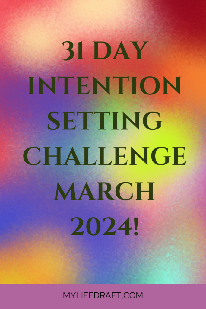 Join The Intention Setting Challenge
