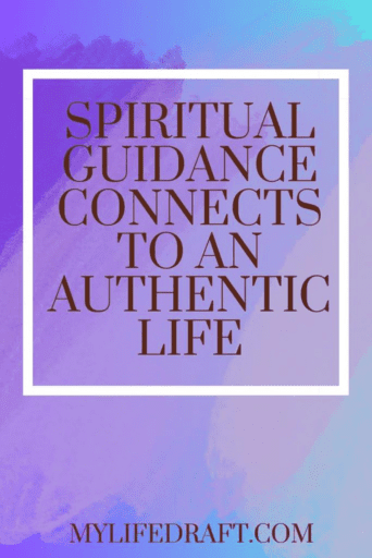 Spiritual Guidance And How It Connects To Your Life