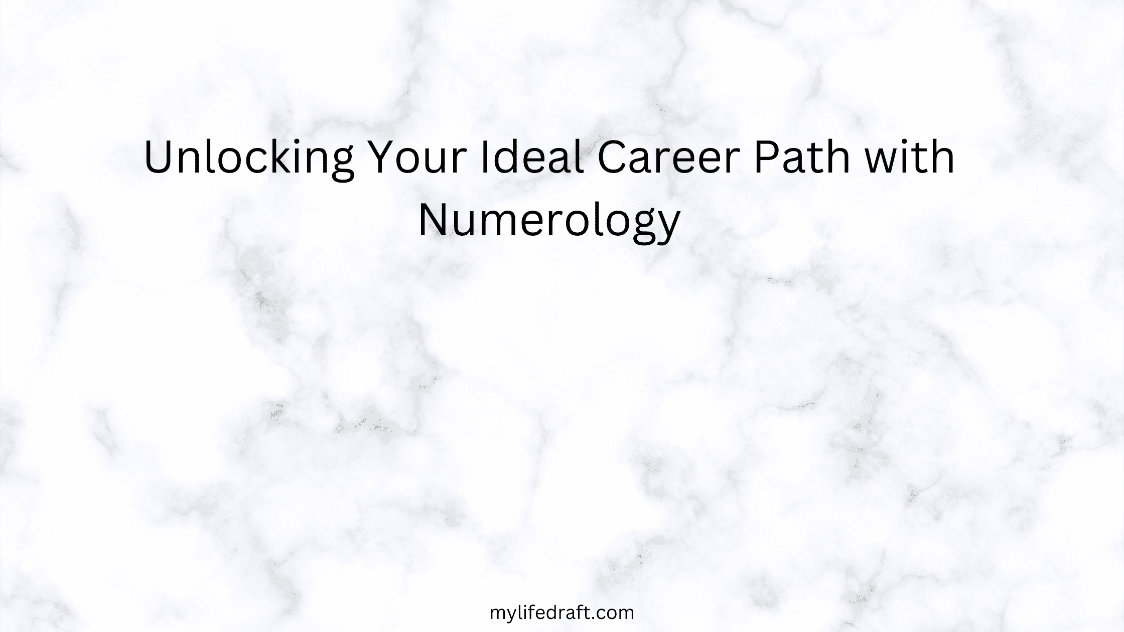 Unlocking Your Ideal Career Path with Numerology