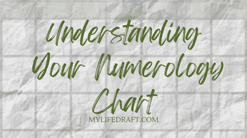 Understanding Your Numerology Chart