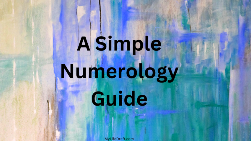 A Simple Numerology Guide