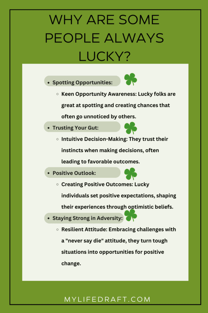 Why Are Some People Always Lucky?